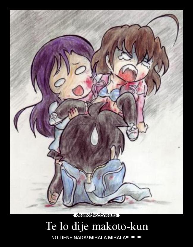 Te lo dije makoto-kun - NO TIENE NADA! MIRALA MIRALA!!!!!!!!!!!!!!