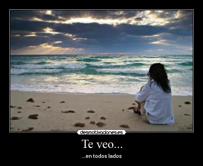 Te veo... - 