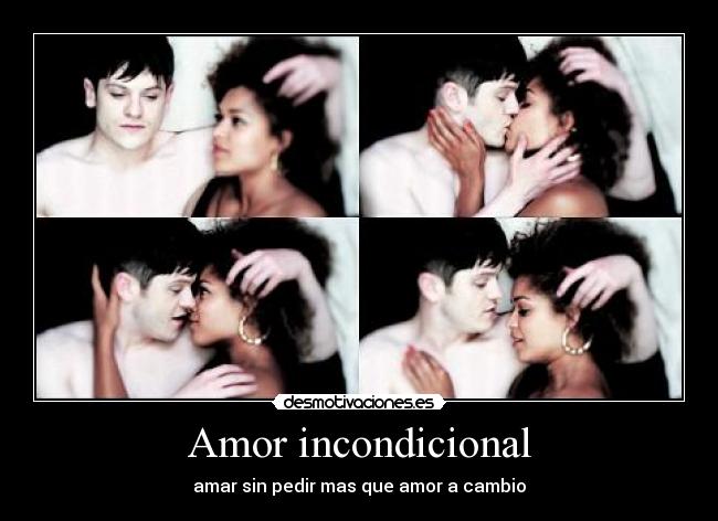 Amor incondicional -