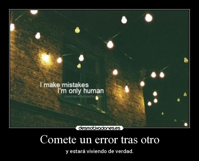 Comete un error tras otro - 