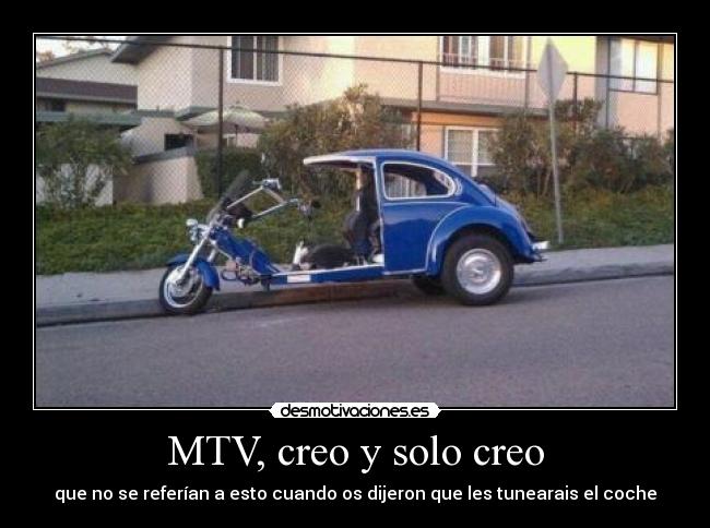 MTV, creo y solo creo - 