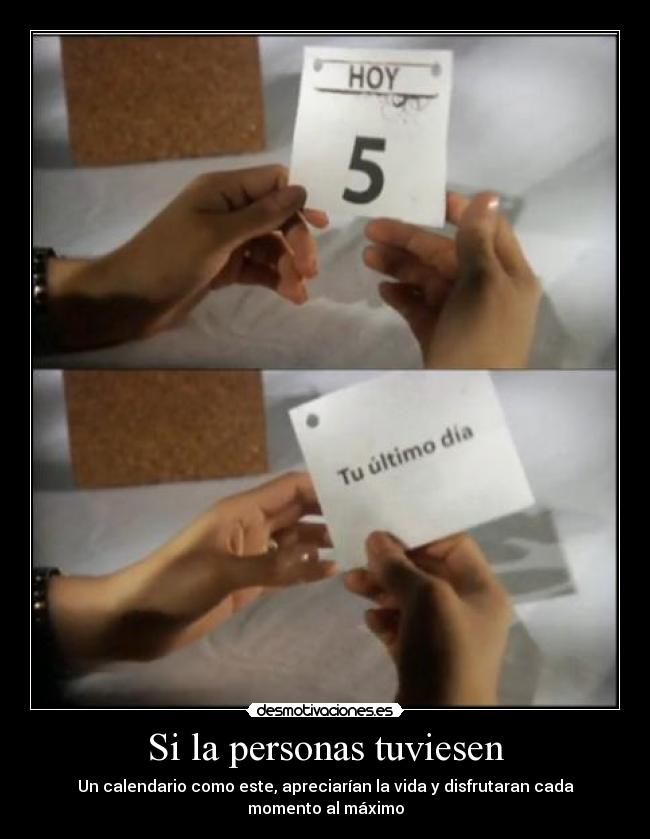 Si la personas tuviesen -