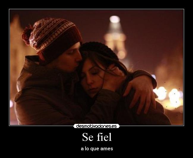 Se fiel - 