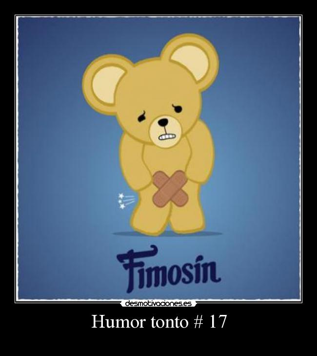Humor tonto # 17 -