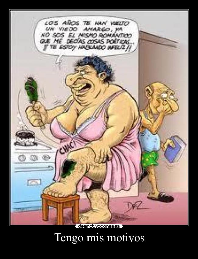 Tengo mis motivos -