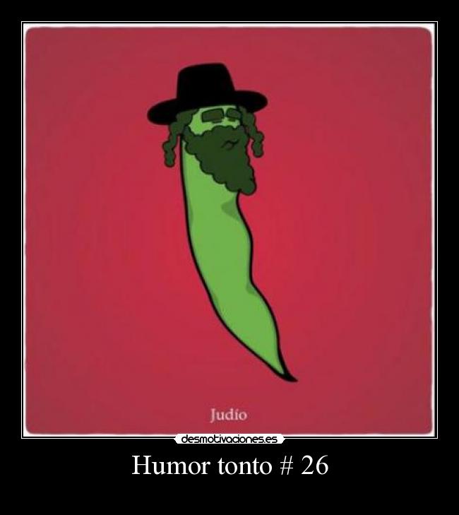 Humor tonto # 26 -