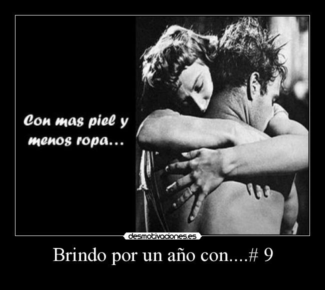 Brindo por un año con....# 9 -