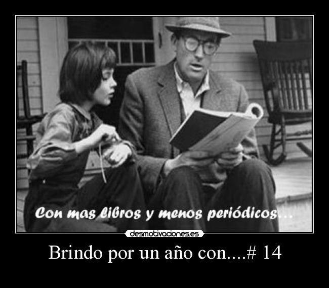 Brindo por un año con....# 14 -