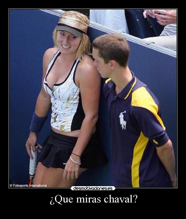 ¿Que miras chaval? - 