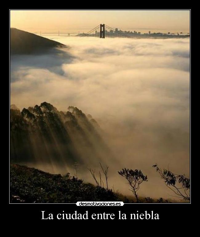La ciudad entre la niebla -