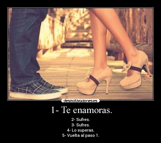 1- Te enamoras. - 