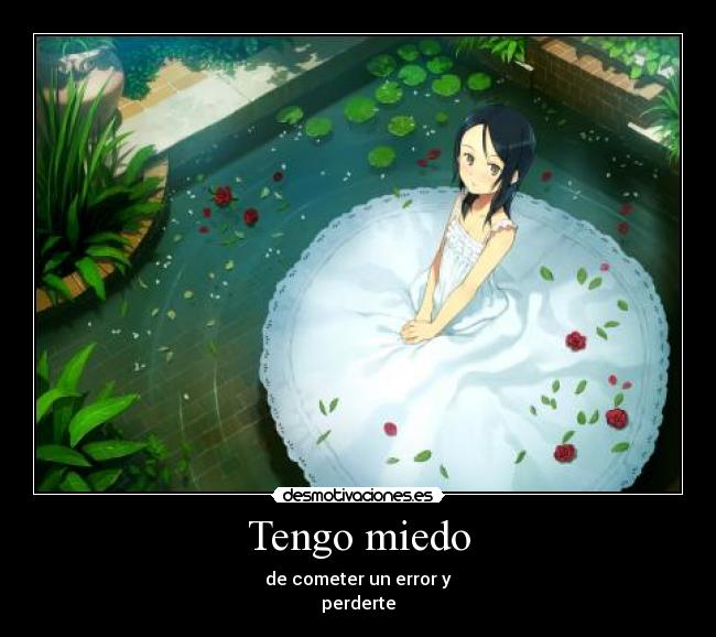 Tengo miedo - 
