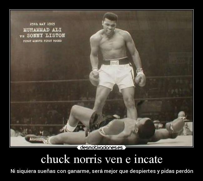 chuck norris ven e incate -