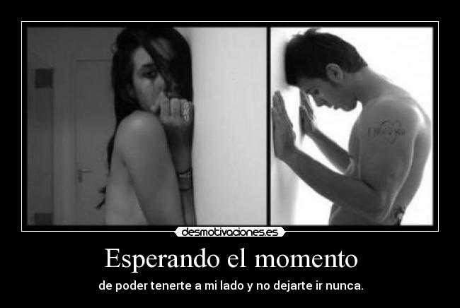 Esperando el momento - 