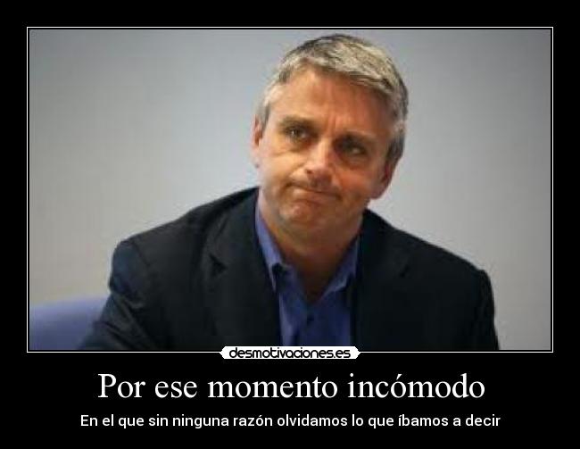 carteles momentos incomodos desmotivaciones