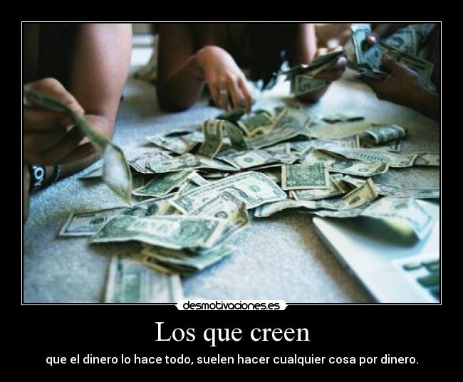 carteles dinero dsa desmotivaciones