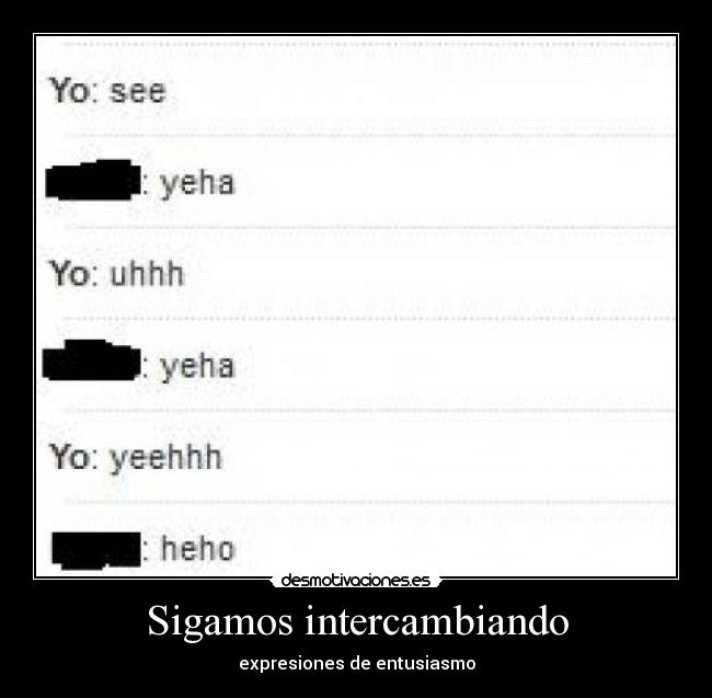 Sigamos intercambiando - expresiones de entusiasmo