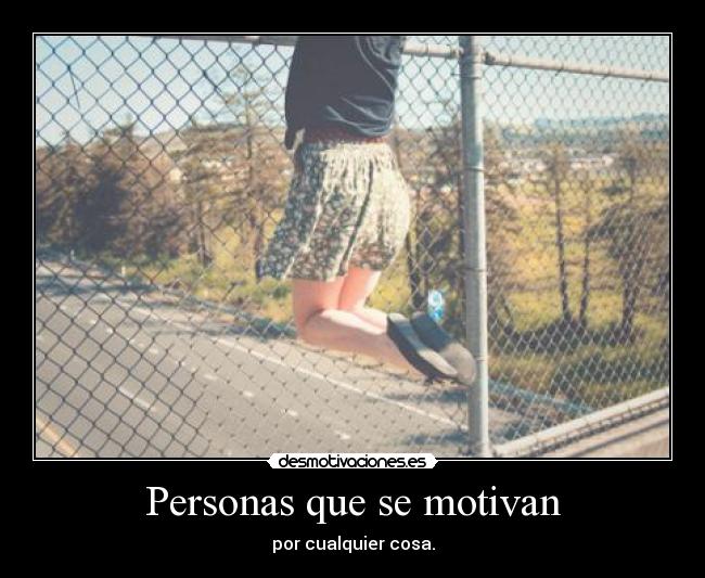 Personas que se motivan - 