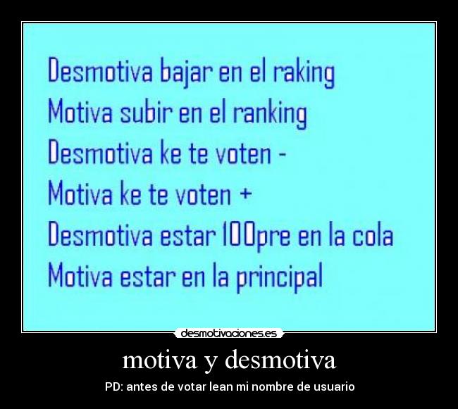 motiva y desmotiva - 