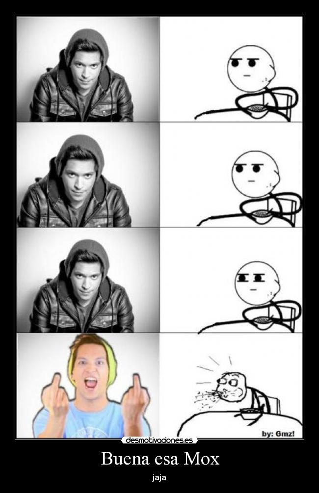 Buena esa Mox - 
