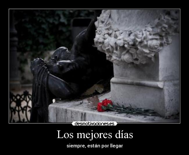 Los mejores días -