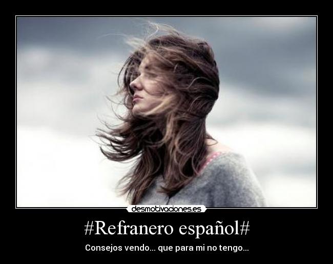 carteles refran consejos desmotivaciones