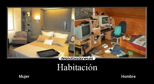 Habitación - Mujer                                                                                                 Hombre