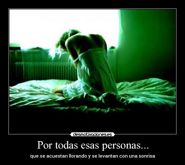 Por todas esas personas... - 