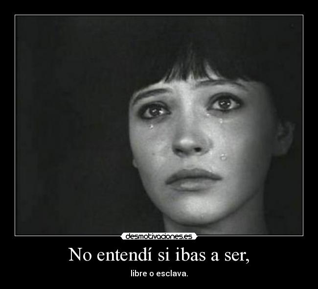 No entendí si ibas a ser, -