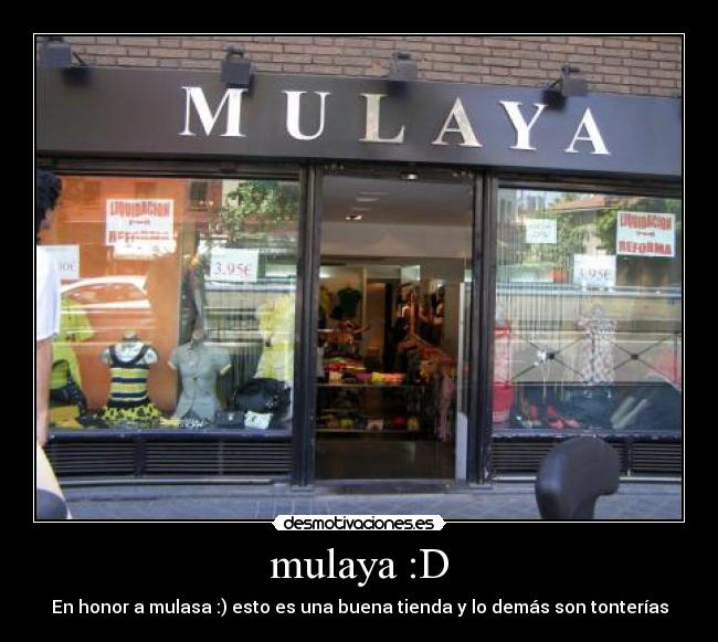 mulaya :D - 
