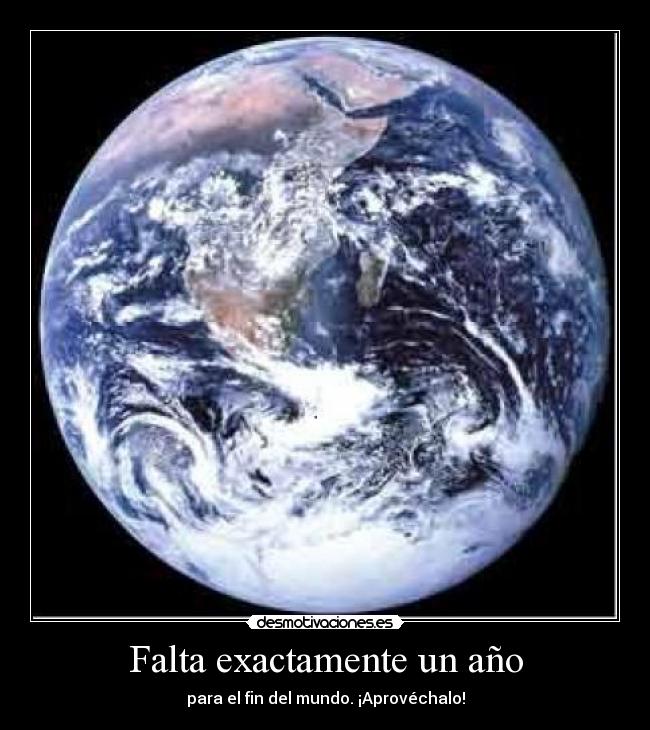 Falta exactamente un año -
