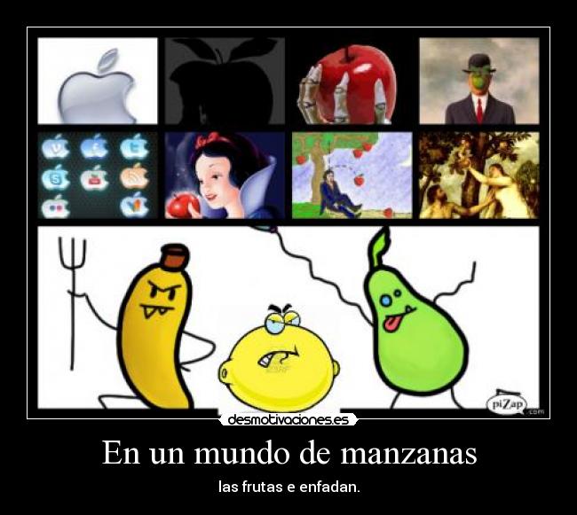 En un mundo de manzanas -