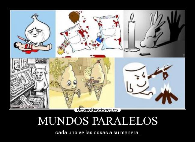 MUNDOS PARALELOS -