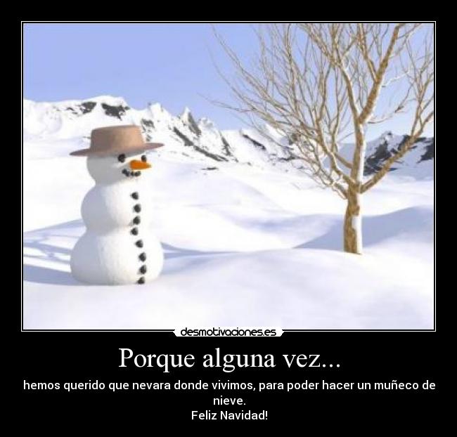 Porque alguna vez... -