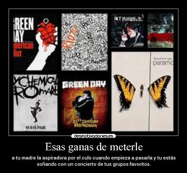 Esas ganas de meterle -