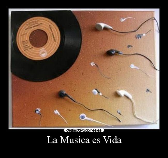 La Musica es Vida -