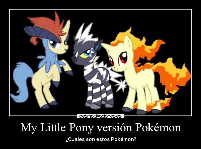 My Little Pony versión Pokémon - ¿Cuales son estos Pokémon?