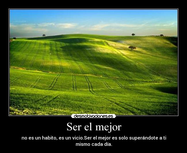Ser el mejor -