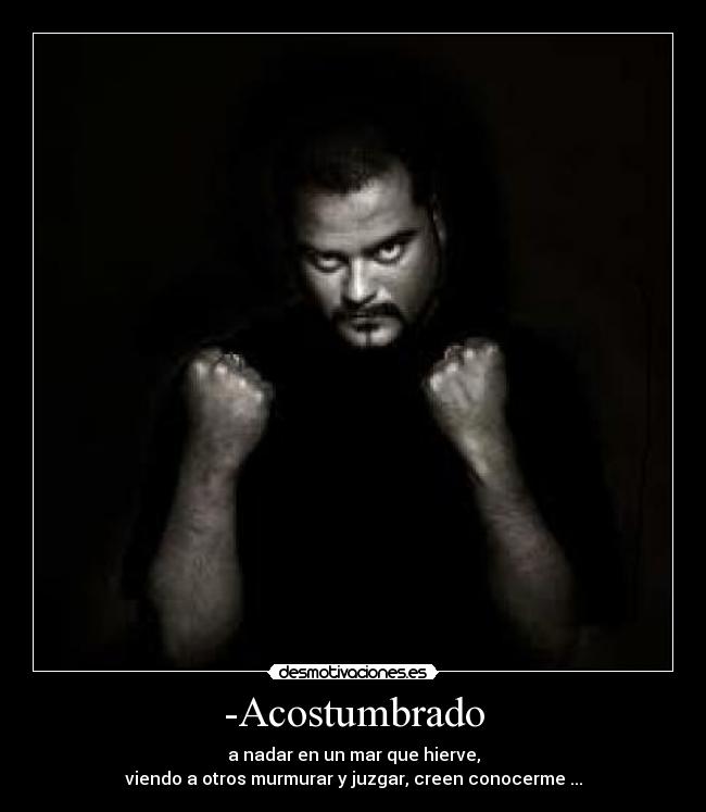 -Acostumbrado -