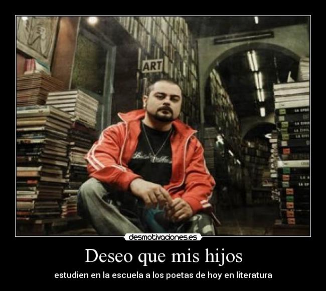 Deseo que mis hijos -