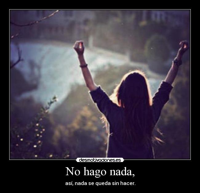 carteles desmotivacionesjessisolo desmotivaciones