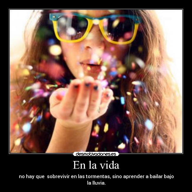 En la vida -