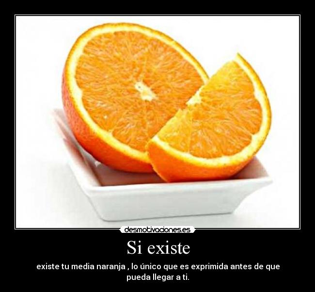 Si existe -