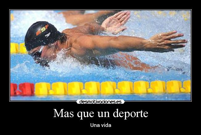 Mas que un deporte - Una vida