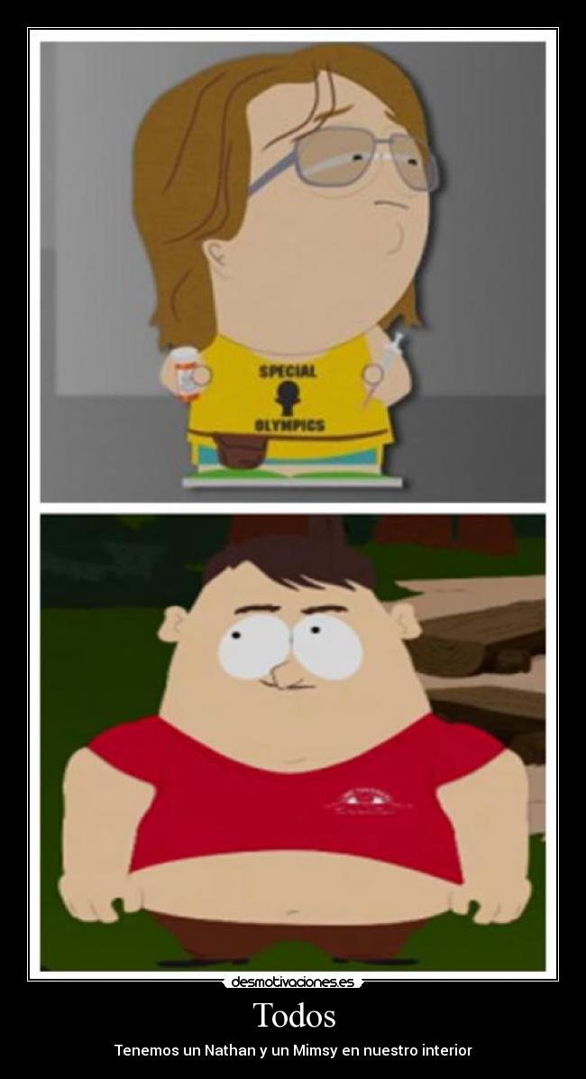 Todos - Tenemos un Nathan y un Mimsy en nuestro interior