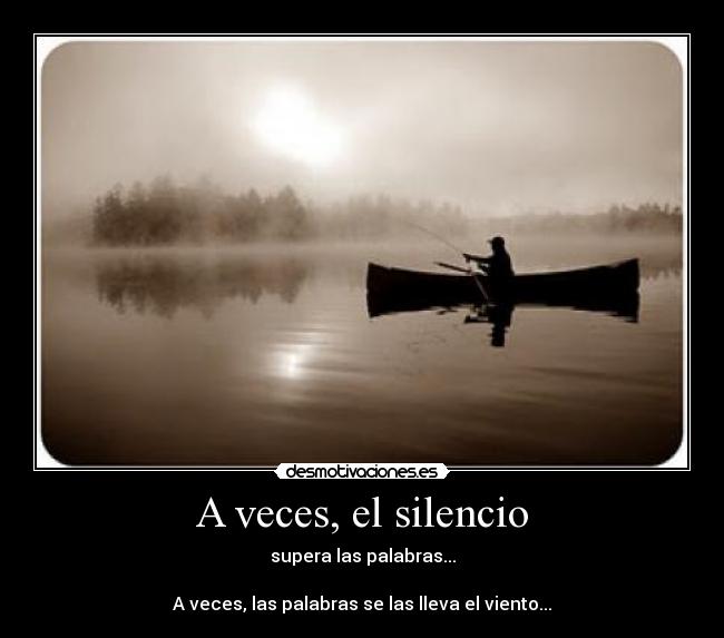 A veces, el silencio - 
