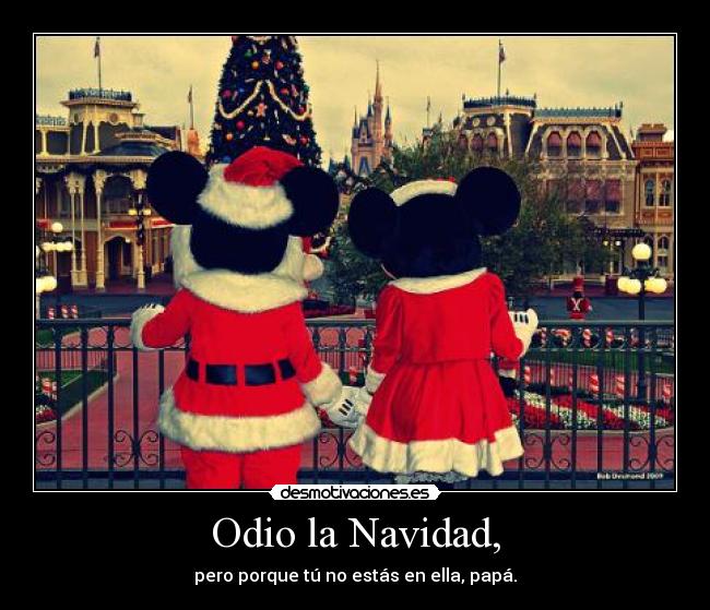 Odio la Navidad, - 