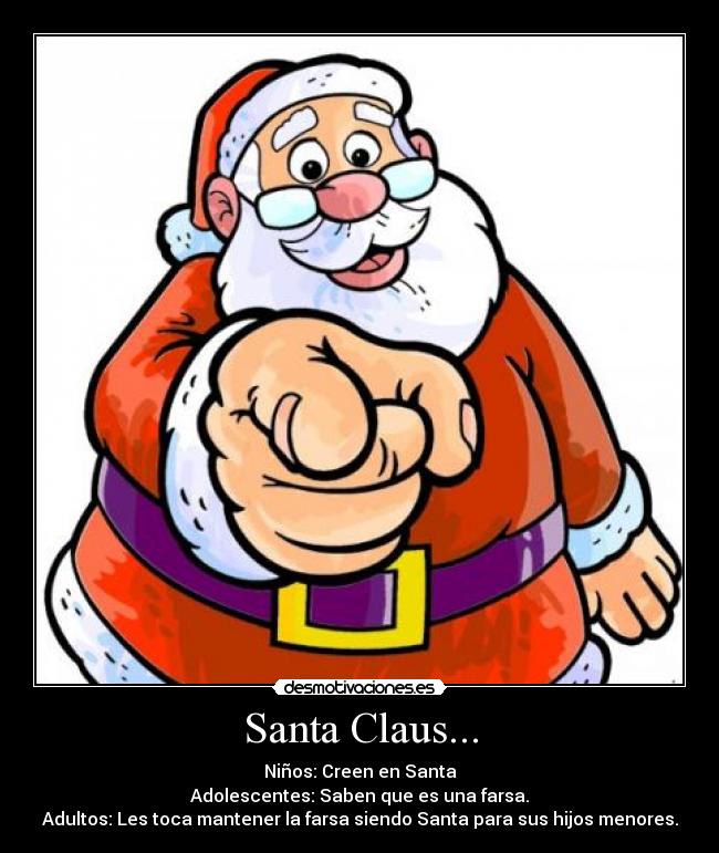 Santa Claus... -