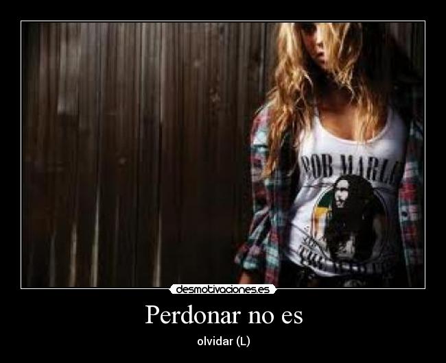 carteles perdonar desmotivaciones