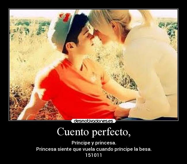 Cuento perfecto, -